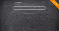Desktop Screenshot of ksj2014.org
